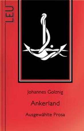 Ankerland von Golznig,  Johannes