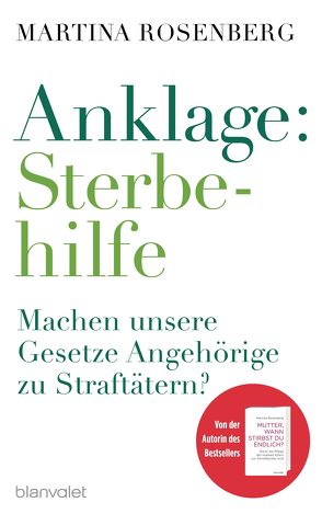 Anklage: Sterbehilfe von Rosenberg,  Martina