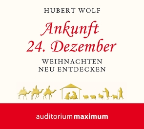 Ankunft 24. Dezember von Altepost,  Klaus, Guckelsberger,  Rudolf, Wolf,  Hubert