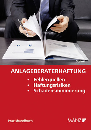 Anlageberaterhaftung von Steiner,  Thomas