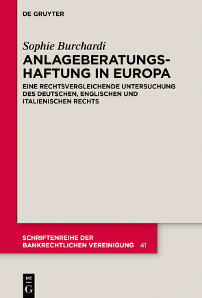 Anlageberatungshaftung in Europa von Burchardi,  Sophie