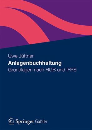 Anlagenbuchhaltung von Jüttner,  Uwe