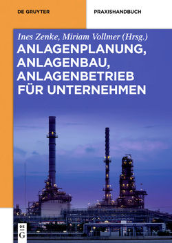 Anlagenplanung, Anlagenbau, Anlagenbetrieb für Unternehmen von Vollmer,  Miriam, Zenke,  Ines