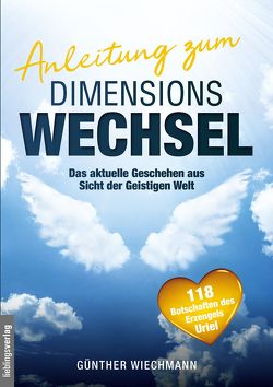 Anleitung zum Dimensionswechsel von Wiechmann,  Günther