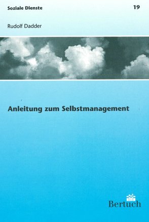 Anleitung zum Selbstmanagement von Dadder,  Rudolf