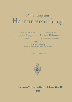 Anleitung zur Harnuntersuchung von Fischler,  Franz, Schlemmer,  Ferdinand