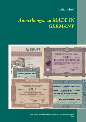 Anmerkungen zu Made in Germany von Gross,  Lothar, Gross,  Sabine