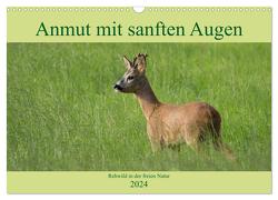 Anmut mit sanften Augen – Rehwild in der freien Natur (Wandkalender 2024 DIN A3 quer), CALVENDO Monatskalender von Grahneis,  Sabine