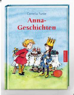 Anna-Geschichten von Funke,  Cornelia