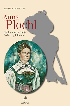 Anna Plochl von Basch-Ritter,  Renate