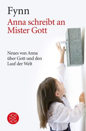 Anna schreibt an Mister Gott von Andreas,  Jörg, Fynn