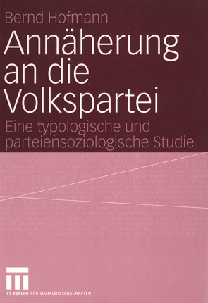 Annäherung an die Volkspartei von Hofmann,  Bernd