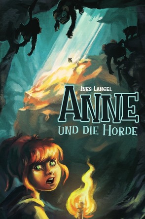 Anne und die Horde von Langel,  Ines