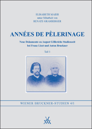 Années de Pèlerinage – Teil 1 von Grasberger,  R, Grasberger,  Renate, Gruber,  G, Harten,  U, Hawkshaw,  P, Maier,  E, Maier,  Elisabeth, Partsch,  E W