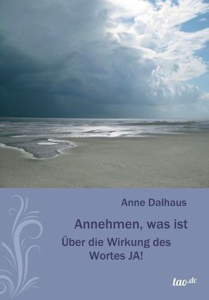 Annehmen, was ist von Dalhaus,  Anne