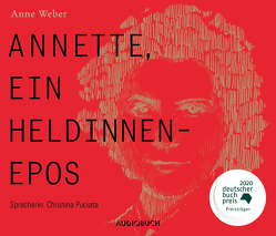 Annette, ein Heldinnenepos von Puciata,  Christina, Weber,  Anne