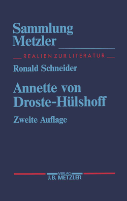 Annette von Droste-Hülshoff von Schneider,  Ronald