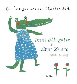 Anni Alligator & Zeno Zebra von Verhoeff,  Nelleke