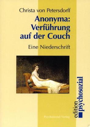 Anonyma: Verführung auf der Couch von Petersdorff,  Christa von