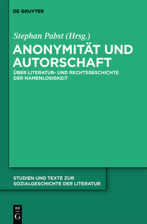 Anonymität und Autorschaft von Pabst,  Stephan