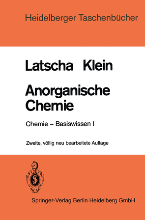 Anorganische Chemie von Klein,  H. A., Latscha,  H. P.