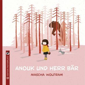 Anouk und Herr Bär von Wolfram,  Mascha