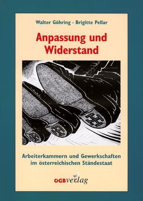 Anpassung und Widerstand von Göhring,  Walter, Pellar,  Brigitte