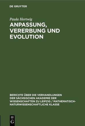 Anpassung, Vererbung und Evolution von Hertwig,  Paula