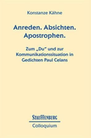 Anreden. Absichten. Apostrophen. von Kähne,  Konstanze