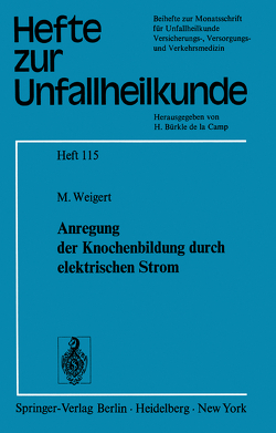 Anregung der Knochenbildung durch elektrischen Strom von Weigert,  M.