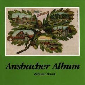 Ansbacher Album / Ansbacher Album von Schötz,  Hartmut, Töpner,  Kurt