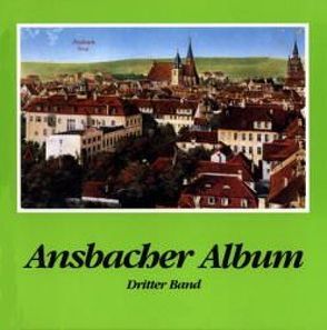 Ansbacher Album von Schötz,  Hartmut, Töpner,  Kurt