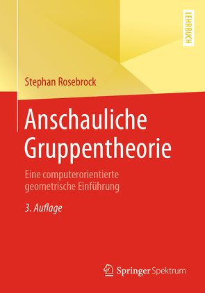 Anschauliche Gruppentheorie von Rosebrock,  Stephan