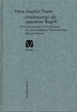 »Anschauung« als operativer Begriff von Pieper,  Hans Joachim