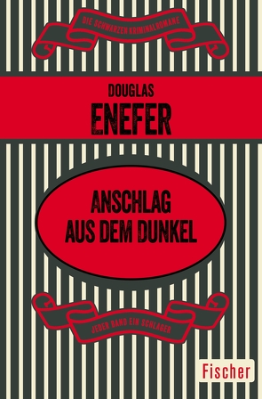 Anschlag aus dem Dunkel von Anders,  Helmut, Enefer,  Douglas