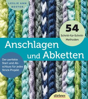 Anschlagen und Abketten von Bestor,  Leslie Ann