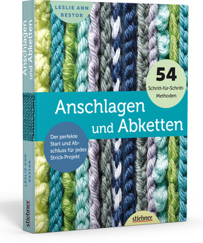 Anschlagen und Abketten von Bestor,  Leslie Ann