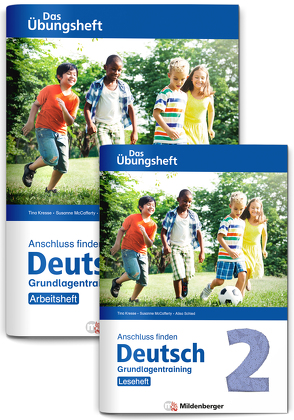 Anschluss finden / Deutsch 2 – Das Übungsheft – Grundlagentraining: Leseheft und Arbeitsheft von Kresse,  Tina, Lottermoser,  Elisabeth, McCafferty,  Susanne, Schied,  Alisa