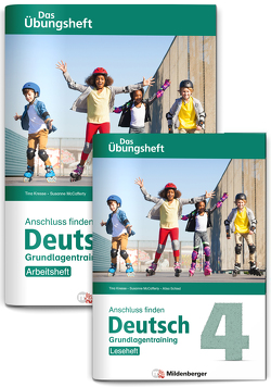 Anschluss finden / Deutsch 4 – Das Übungsheft – Grundlagentraining: Leseheft und Arbeitsheft von Kresse,  Tina, Lottermoser,  Elisabeth, McCafferty,  Susanne, Schied,  Alisa