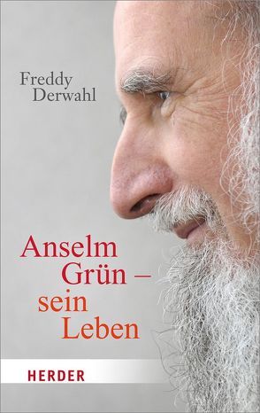 Anselm Grün von Derwahl,  Freddy