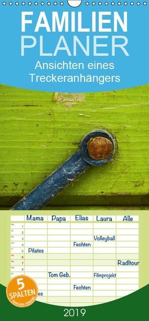 Ansichten eines Treckeranhängers / Geburtstagskalender – Familienplaner hoch (Wandkalender 2019 , 21 cm x 45 cm, hoch) von Hampe,  Gabi
