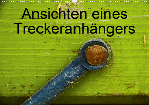 Ansichten eines Treckeranhängers / Geburtstagskalender (Wandkalender 2021 DIN A2 quer) von Hampe,  Gabi
