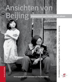 Ansichten von Beijing von Li,  Jianming, Monschein,  Ylva, Qian,  Yu