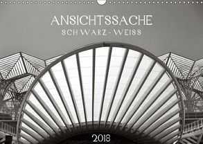 Ansichtssache schwarz-weiß (Wandkalender 2018 DIN A3 quer) von Ganz,  Andrea