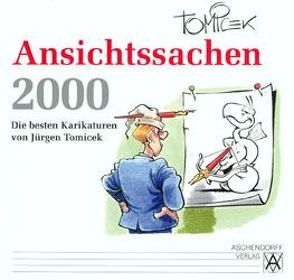 Ansichtssachen 2000 von Tomicek,  Jürgen