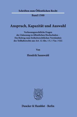 Anspruch, Kapazität und Auswahl. von Sannwald,  Hendrik