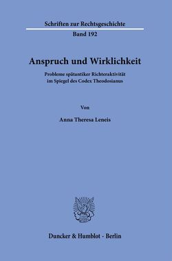 Anspruch und Wirklichkeit. von Leneis,  Anna Theresa