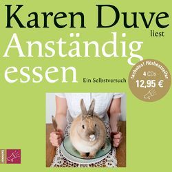 Anständig essen von Duve,  Karen