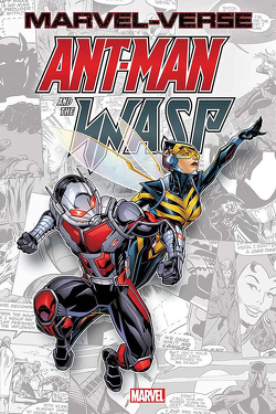 Ant-Man und Wasp von Aguirre-Sacasa,  Roberto, Byrne,  John, Di Vito,  Andrea, Hans,  Stephanie, Hidalgo,  Carolin, Koerber,  Joachim, Macchio,  Ralph, Michelinie,  David, Pilgrim,  Will Corona