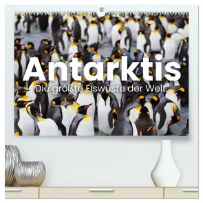 Antarktis – Die größte Eiswüste der Welt. (hochwertiger Premium Wandkalender 2024 DIN A2 quer), Kunstdruck in Hochglanz von Monkey,  Happy